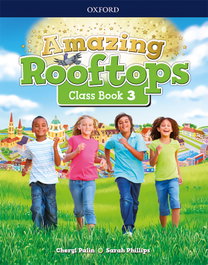 OXFORD UNIVERSITY PRESS, AMAZING ROOFTOPS 3 PRIMARY COURSEBOOK PACK