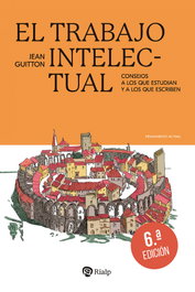 El trabajo intelectual, Jean Guitton - RIALP