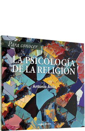 Para conocer la psicología de la religión, Antonio Avila - VERBO DIVINO
