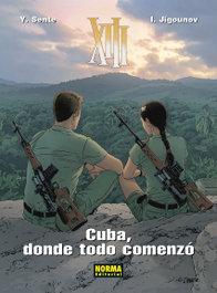 XIII 28. Cuba, donde todo comenzó, Sente, Jigounov - Norma Editorial