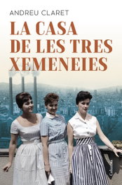 La Casa de les Tres Xemeneies, Andreu Claret - COLUMNA EDICIONS