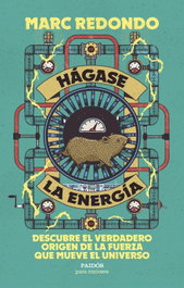 Hágase la energía, Marc Redondo - PAIDOS