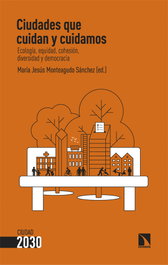 CATARATA, Ciudades que cuidan y cuidamos, María Jesús Monteagudo Sánchez