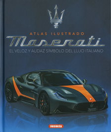 Maserati el deportivo italiano, SUSAETA EDICIONES - SUSAETA EDICIONES