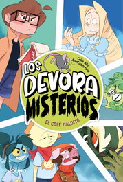 Los Devoramisterios 2 - El cole maldito, Celia Añó - RBA MOLINO