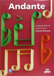 PILES EDITORIAL, Andante 4º curso lenguaje musical, Vicente Roncero