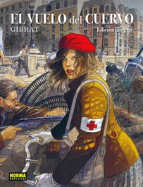 El vuelo del cuervo. Edición integral, Jean-Pierre Gibrat - Norma Editorial