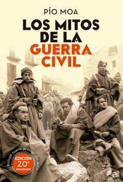 Los mitos de la Guerra Civil, Pío Moa - LA ESFERA DE LOS LIBROS