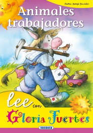 Animales trabajadores, Gloria Fuertes - SUSAETA EDICIONES