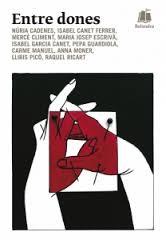 Entre dones, Cadenes, Canet, Climent, Escrivà, Garcia, Guardiola, Manuel, Moner, Picó, Ricarta, Nuria, Isabel, Mercè, Maria Josep, Isabel, Pepa, Carme, Anna, LLiri - BALANDRA