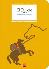 El Quijote, Miguel de Cervantes - SM