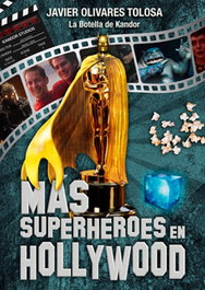 Tebeos Dolmen Editorial S.L. Más Superhéroes en Hollywood