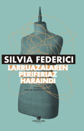 Larruazalaren periferiaz haraindi, Silvia Federici - KATAKRAK