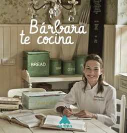 CARENA EDITORS Bárbara te cocina, Bárbara Amorós - CARENA EDITORS