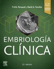 ELSEVIER EDITORIAL, Embriología clínica (12ª ed.) - Torchia, M.G.