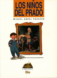 SILEX LOS NIÑOS DEL PRADO, Miguel Ángel Pacheco - SILEX