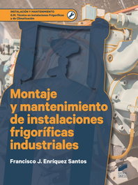 Montaje mantenimiento instalacion frigorificas industriales, VV.AA. - SINTESIS EDITORIAL