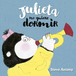 NUBEOCHO, Julieta no quiere dormir - Steve Antony