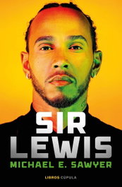Sir Lewis, Michael E. Sawyer - LIBROS CUPULA