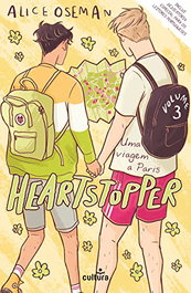 CULTURA EDITORA, HEARTSTOPPER: VOLUME 3 Uma Viagem a Paris, Alice Oseman - CULTURA EDITORA