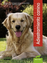 TIKAL EDICIONES, El nuevo libro adiestramiento canino