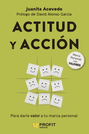 Actitud y acción, Juanita Acevedo Segura - PROFIT