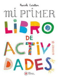 AKAL, MI PRIMER LIBRO DE ACTIVIDADES, ESTELLON PASCALE - AKAL