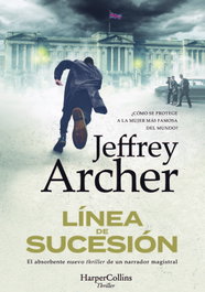 Línea de sucesión, Jeffrey Archer - HARPER COLLINS IBERICA