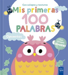 YOYO Mis primeras 100 palabras con texturas. Opuestos