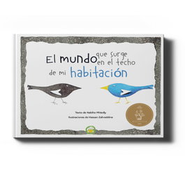 TUC TUC EDITIONS, El Mundo Que Surge En El Techo De Mi Habitacionel - Maria Daadouch