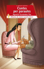 Contes per paraules, Agustín Fernández Paz - BROMERA EDICIONS