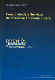 Concorrencia e Serv. Int. Ec. Geral, Eduardo Maia Cadete - PRINCIPIA