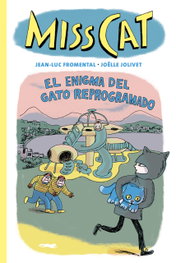 Miss Cat, ENIGMA DEL GATO REPROGRAMADO.(MISS CAT) - Jean-Luc Fromental