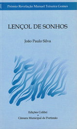 Lençol de Sonhos, João Paulo Silva - Edições Colibri