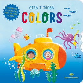 Gira i troba - Colors, Marta Costa - Ediciones Del Pirata