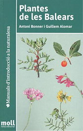 Plantes de les Balears (Ed. Act 2021), Antoni Bonner - Moll Editorial