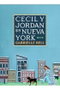 Ediciones La Cupula, S.L. Cecil y Jordan en Nueva York 2ª Edición