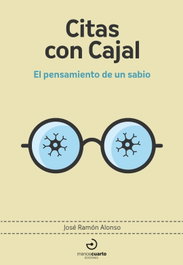 Citas con Cajal, José Ramón Alonso - MENOSCUARTO