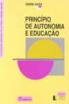 Dinalivro (PORT).Principio de autonomia e educacao, Pierre Vayer - Dinalivro