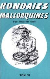 RONDAIES MALLORQUINES VOL.6, Antoni M. Alcover - MOLL EDITORIAL