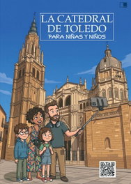 CELYA EDITORIAL, LA CATEDRAL DE TOLEDO PARA NIÑAS Y NIÑOS - AA.VV.