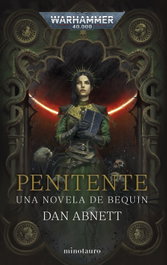 Bequin nº 02 Penitente, Dan Abnett - MINOTAURO