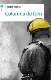 COLUMNA DE FUM, Jordi Fenosa - ANIMALLIBRES, S.L.