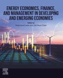 Energy Economics, Finance, and Management in Developing and Emerging Economies, Lean, Hooi Hooi - ELSEVIER UK