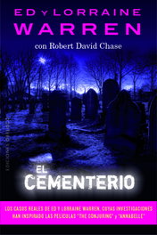 EL CEMENTERIO, Ed Warren; Lorraine Warren - OBELISCO EDICIONES