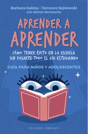 Aprender a aprender, Barbara Oakley - OBELISCO EDICIONES