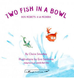 ALLAPRIMA Two Fish In A Bowl / Dos peixets a la peixera