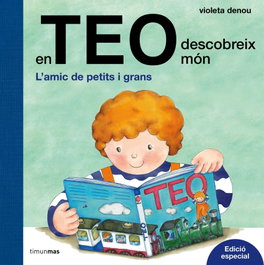 En teo descobreix món, Violeta Denou - TIMUN MAS (CATALAN)