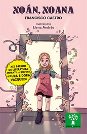 Xoán, Xoana, Francisco Castro - GALAXIA