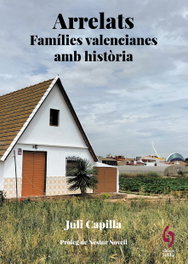 Arrelats. País Valencià, Juli Capilla - EDITORIAL SIDILLA